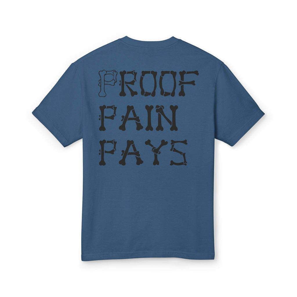 Proof Pain Pays Graphic Tee — Distressed Gothic Lettering Cotton T‑Shirt
