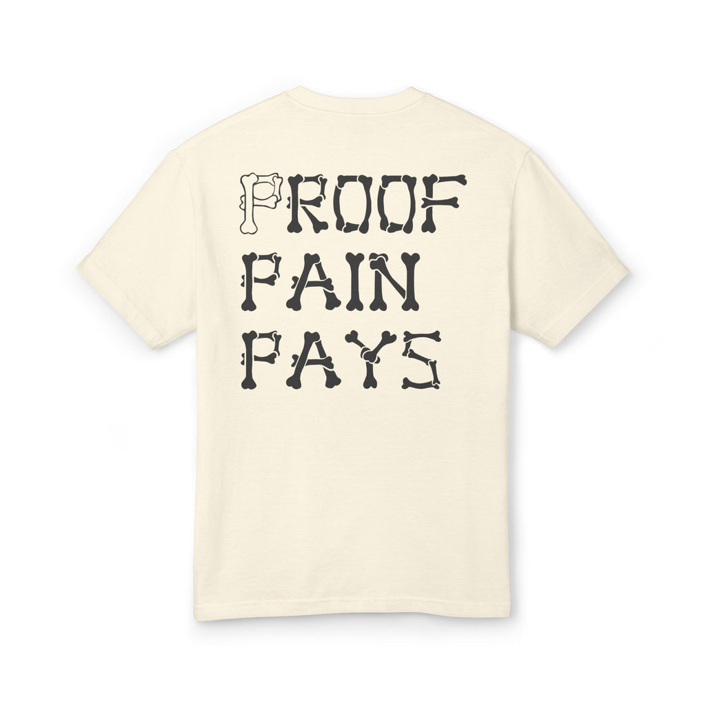 Proof Pain Pays Graphic Tee — Retro Penny Lettering Front, 'Proof Pain Pays' Back