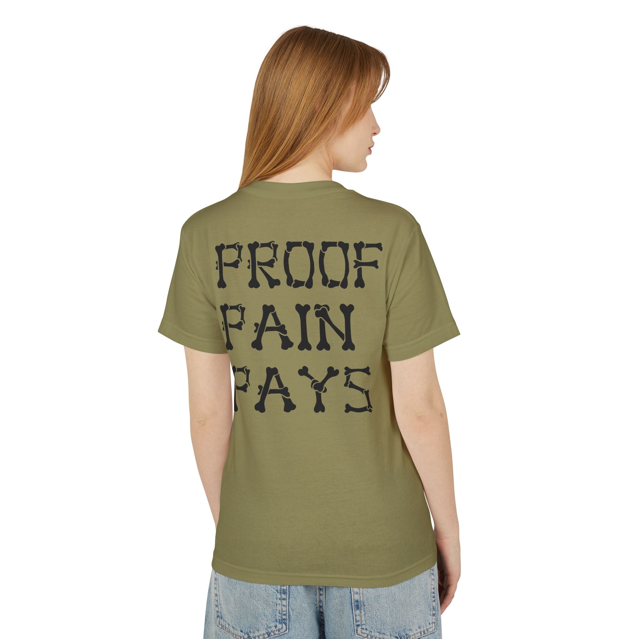 Proof Pain Pays Cotton Tee — ROT Coin Front & 'PROOF PAIN PAYS' Back