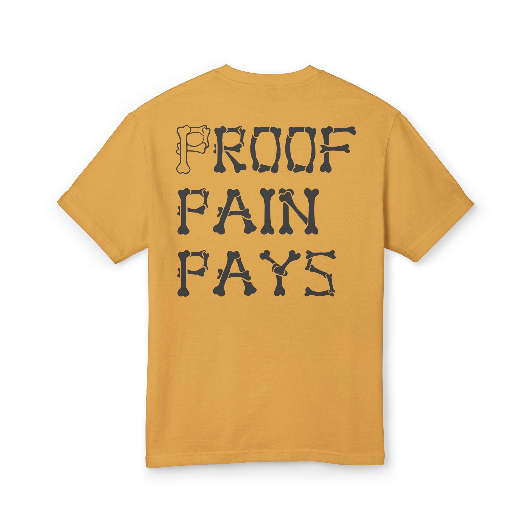Proof Pain Pays Graphic Tee — Distressed Gothic Lettering Cotton T‑Shirt