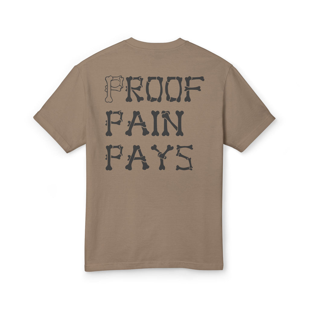 Proof Pain Pays Graphic Tee — Retro Penny Lettering Front, 'Proof Pain Pays' Back