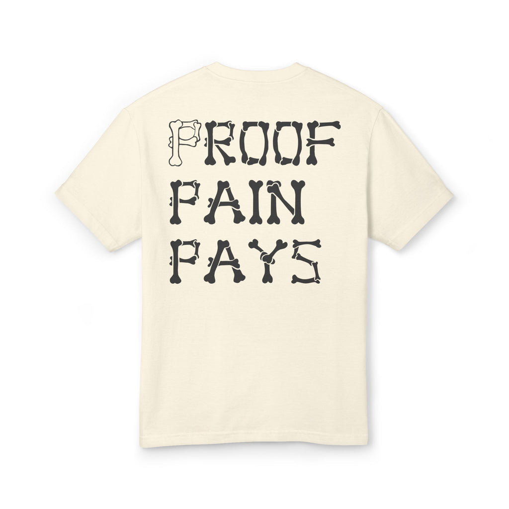 Proof Pain Pays Graphic Tee — Distressed Gothic Lettering Cotton T‑Shirt
