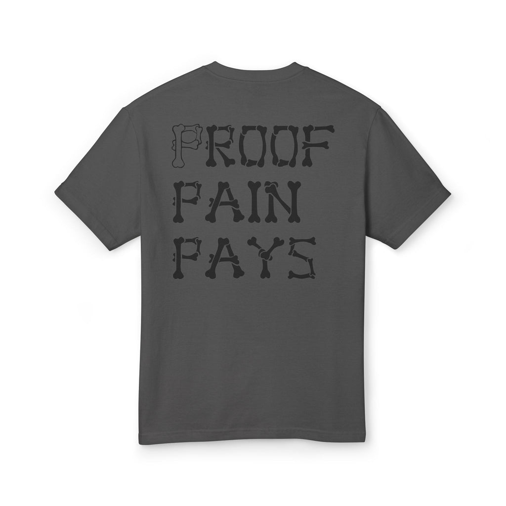 Proof Pain Pays Graphic Tee — Retro Penny Lettering Front, 'Proof Pain Pays' Back
